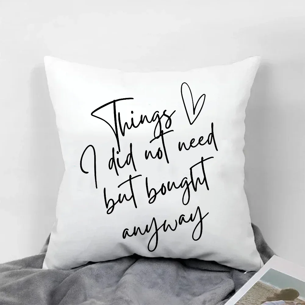 Funny Quote Cushion Cover 45x45 Pillow Covers Decorative Pillowcases 40x40 Pillowcase Ornamental Pillows for Living Room Sofa