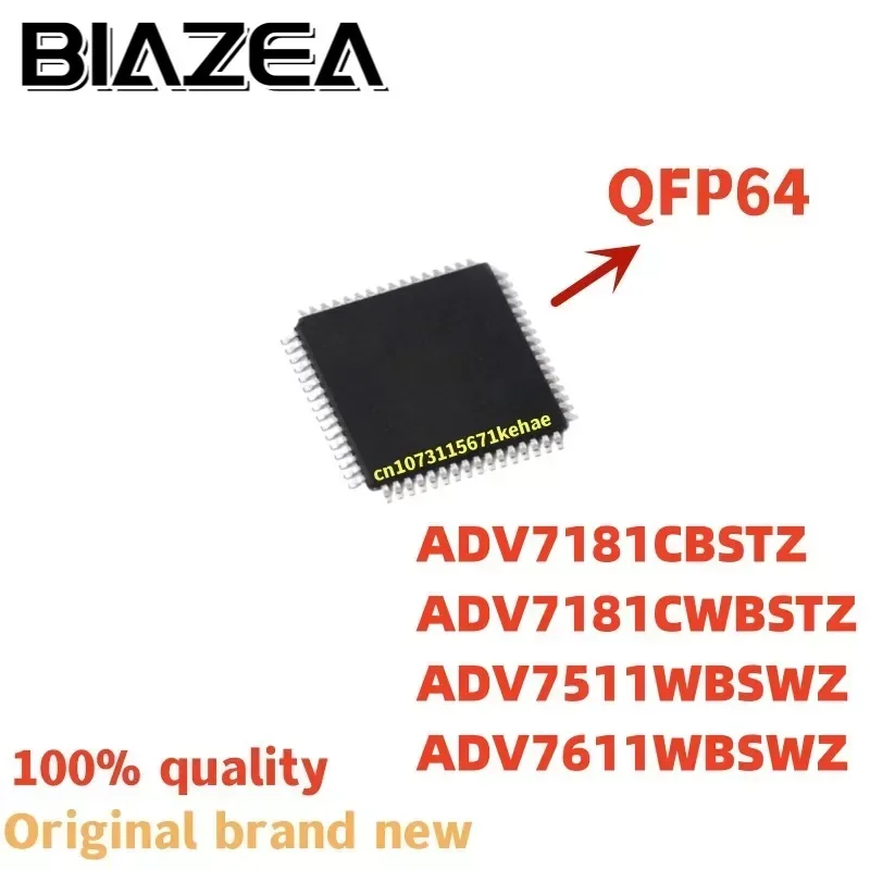 1piece ADV7181CBSTZ ADV7181CWBSTZ ADV7511WBSWZ ADV7611WBSWZ QFP64 Chipset