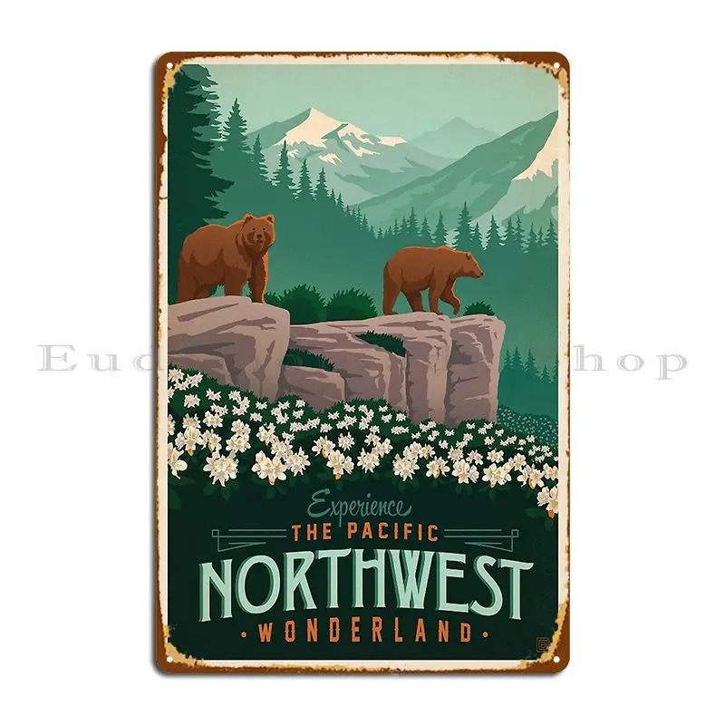 The Pacific Northwest United States Metal Sign Funny Custom Wall Plaque Pub Cinema Tin Sign Poster