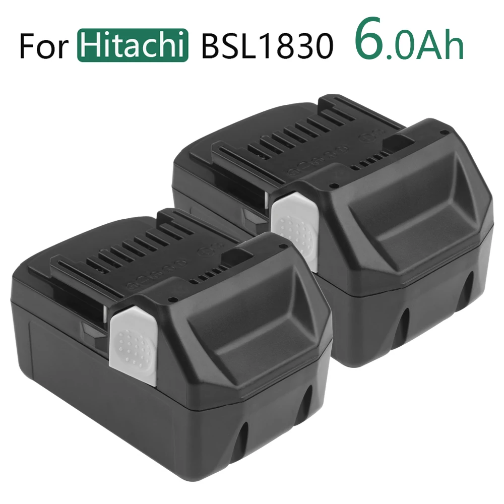 

6.0Ah 18V Li-ion Replacement Rechargeable Battery for HITACHI BSL1830 BSL1840 BSL1860B BSL1820 Power Tools Batteries