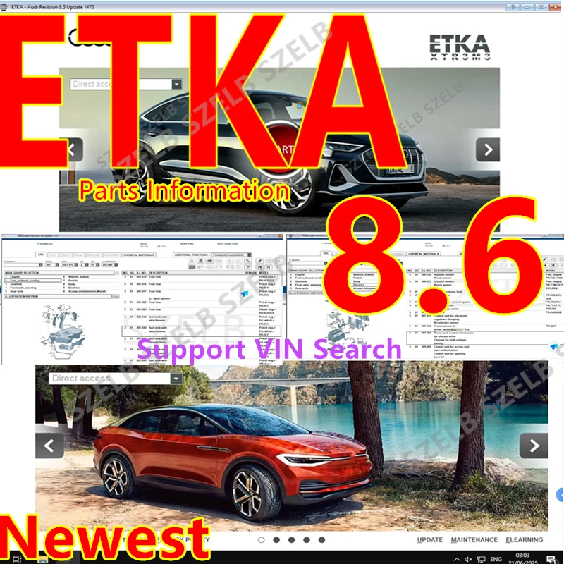 

2025 Newest Etka 8.6 software Auto Repair Etka Software Group Vehicles Electronic Parts Catalogue for A-udi V-W SE/AT SKO/DA ETK