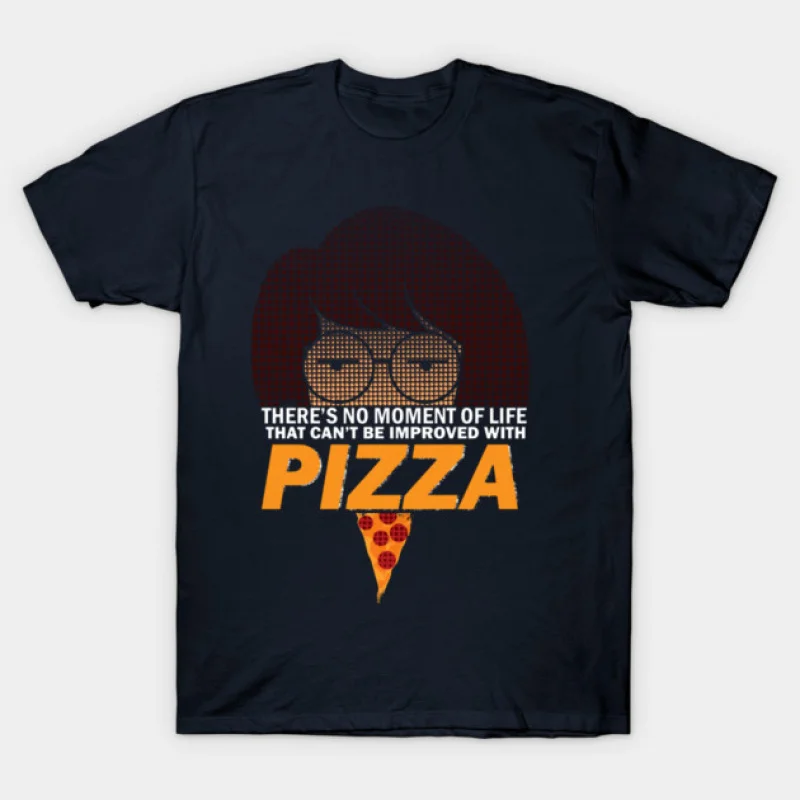 

Everything Is Better With Pizza Sick sad world Daria MTV t shirt 90s Nostalgia cartoon Graphic Clothes 100% cotton Y2K clothing