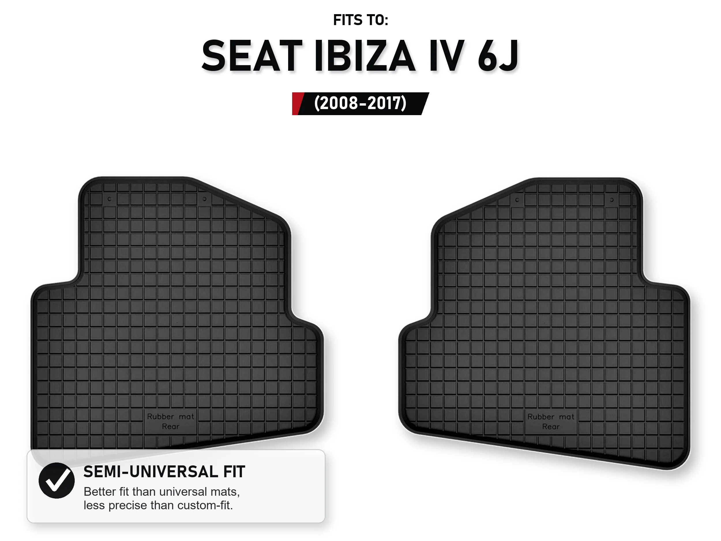 Rubberen bakmatten achteraan voor: Seat Ibiza Iv 6J 2008-2017, 2 stuks