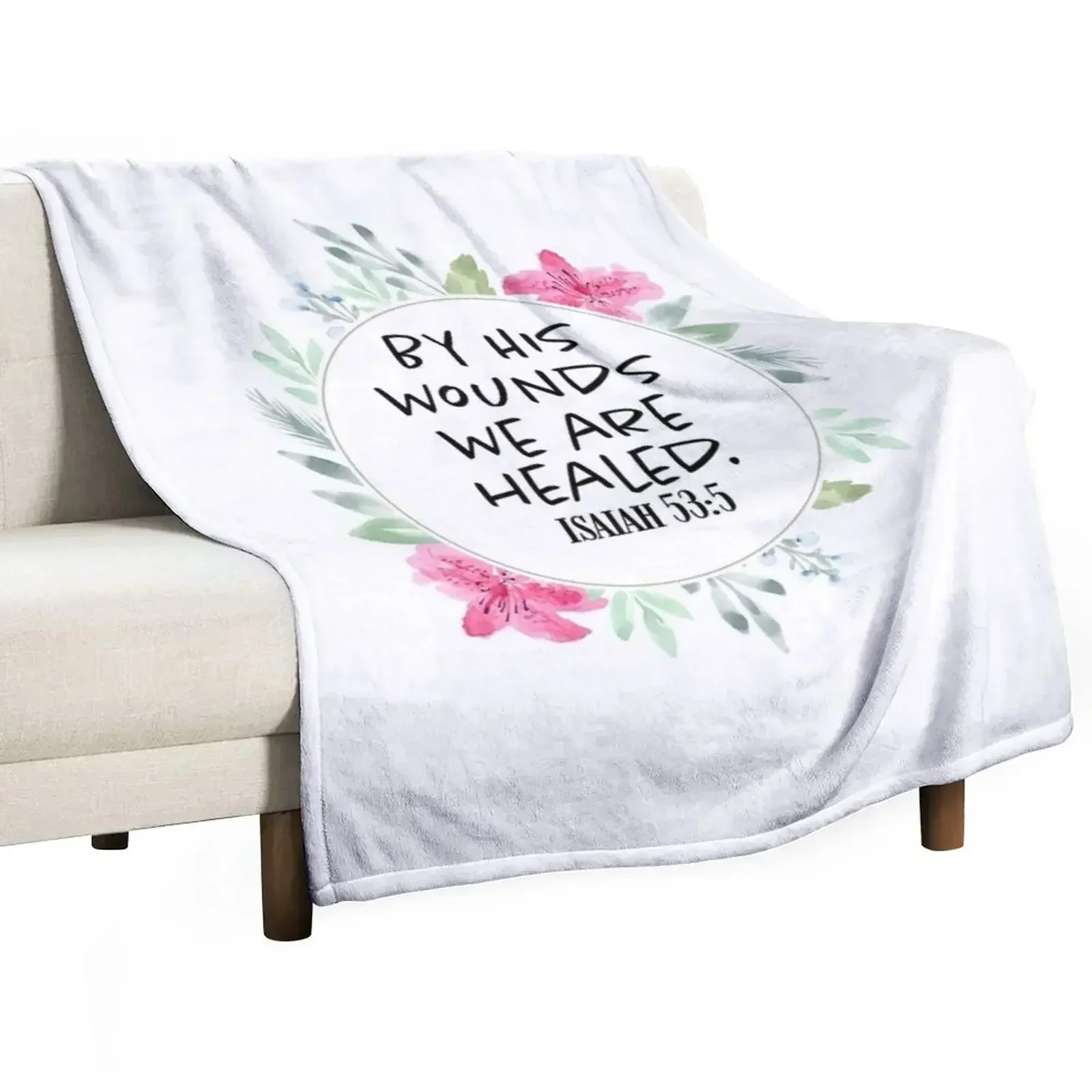 

By His Wounds we are healed - Scripture Art Throw Blanket sofa bed Camping Blankets