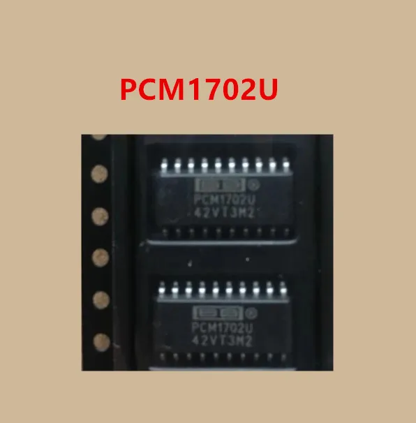 Brand new original PCM1702 PCM1702U/K SOP-20 audio decoding chip IC