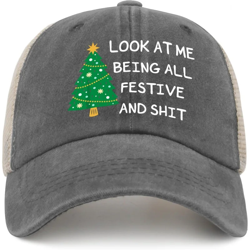 christmas Look at Me Being All Festive and Shit Hats for Mens Baseball Cap Soft Washed Workout Hat Adjustable