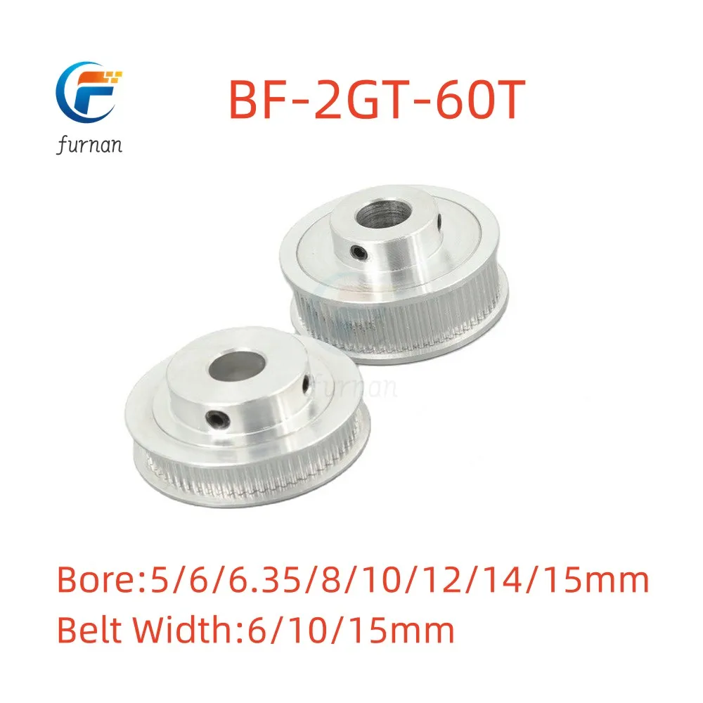 

60T 2GT Timing Pulley Bore 5--15mm for Width 6/10/15mm GT2 Synchronous Belt 3D Printer CNC Parts BF Type Pitch 2mm