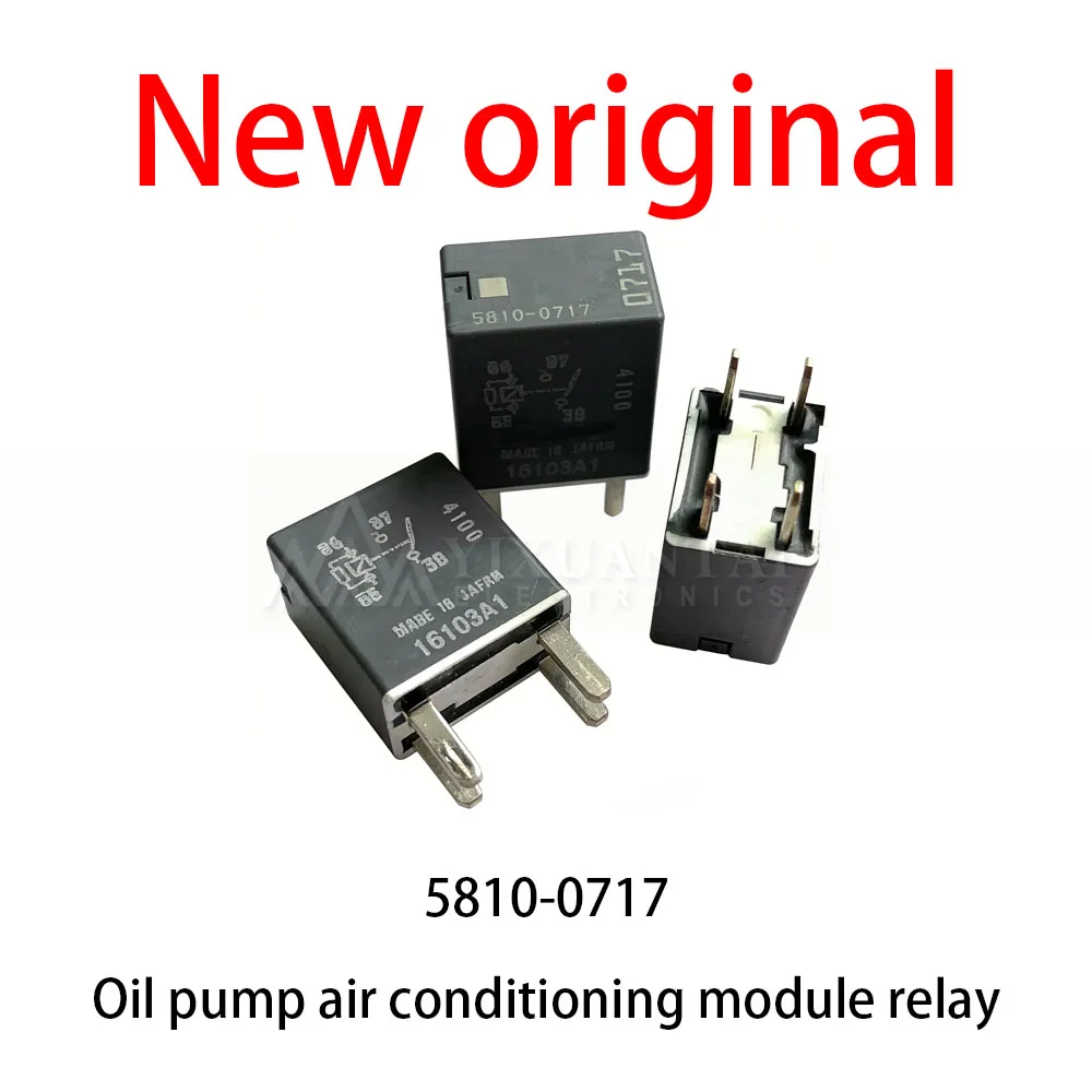 10Pcs/Lot New original 5810-0717 Oil pump air conditioning module relay