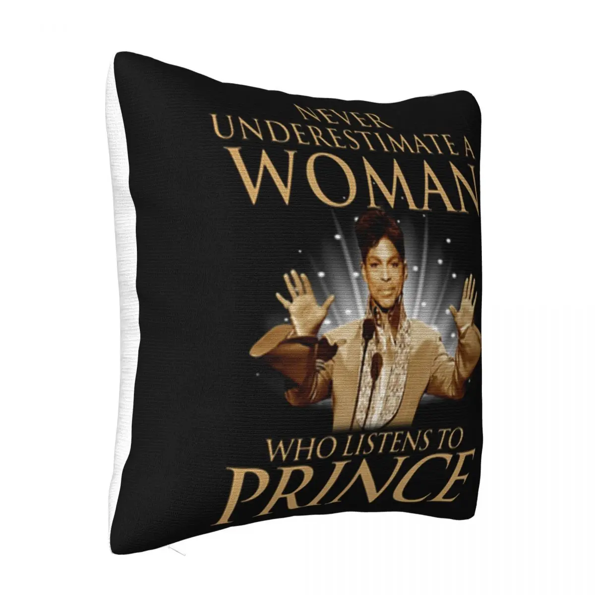 Never Underestimate A Woman Who Listens To Prince Rogers Nelson Teenage Breathable Pillow Case