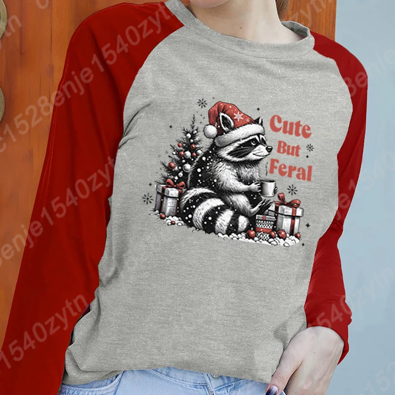 New Fashion Women Pullover Christmas Racoon Cute But Feral Print Long Sleeve O-Neck Sweatshirt Plus Size Top Comfortable T-Shirt