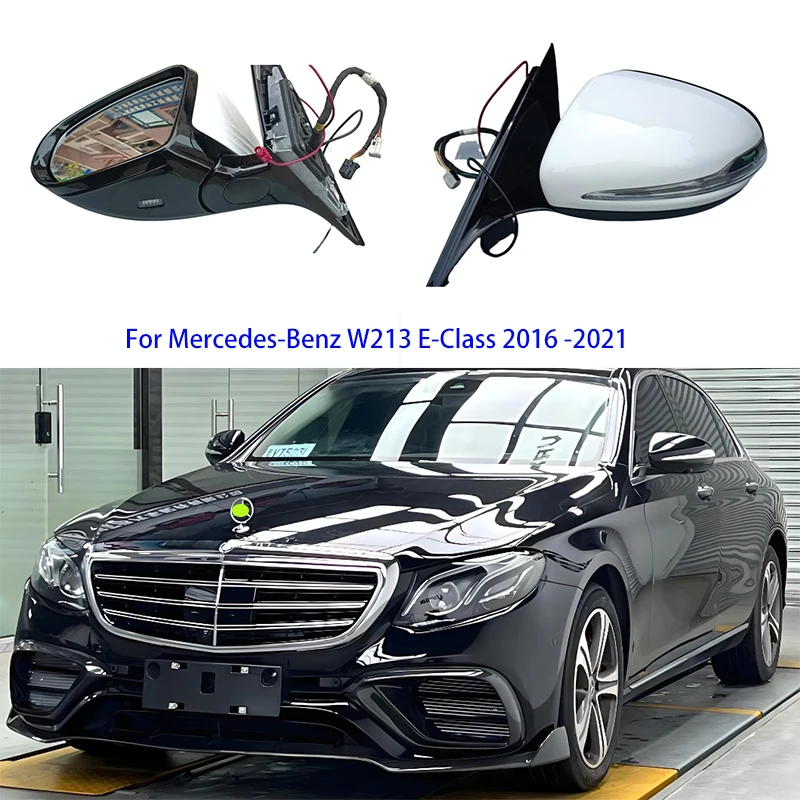 

For Mercedes-Benz W213 E-Class 2016 -2021 left / right rearview mirrors exterior car automatic heating folding Automatic dimmin