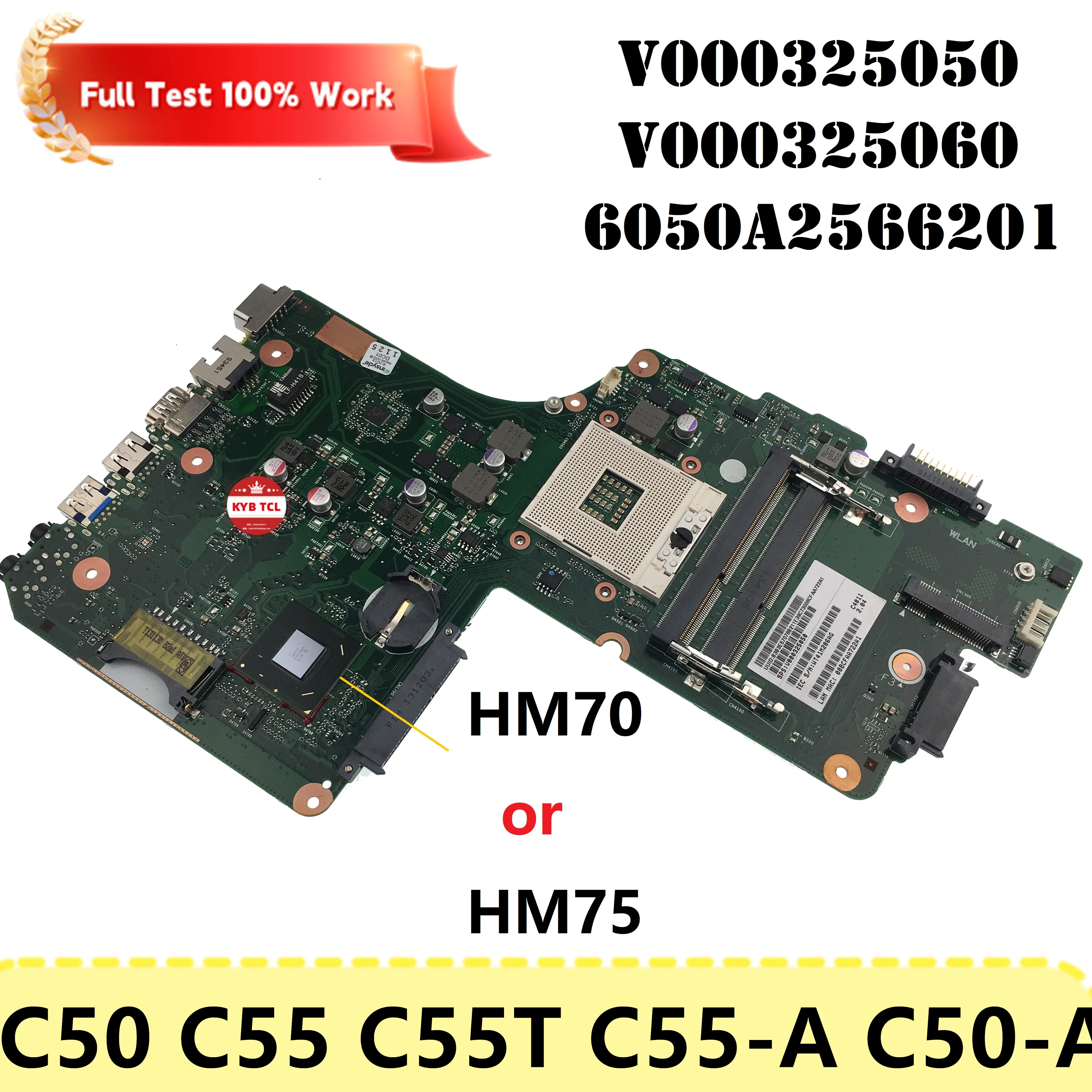 

For Toshiba Satellite C50T-A C50 C55 C55T-A C55-A C50-A Laptop Motherboard Mainboard V000325050 V000325060 6050A2566201 Notebook