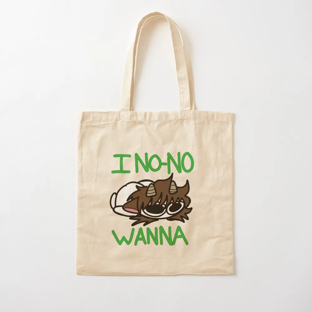 

I No-No Wanna Tote Bag сумки большого размера сумки-тоут тканевые сумки Холщовая большая сумка