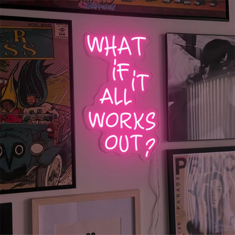 

What if it All Works Out Neon Sign, Party neon Sign, Positive Led Neon Sign, Custom Neon Wall Decor, Personalized Christmas Gift