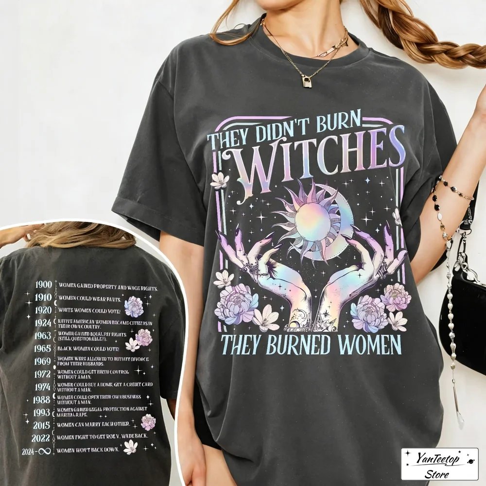 Camiseta de algodón para mujer, camisa de bruja feminista, Tops cortos de manga corta a la moda, They Didn't Burn Witches They Burned