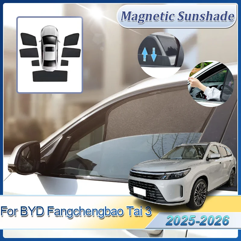 

Для BYD Fangchengbao Tai 3 2025 2026, аксессуары, солнцезащитный козырек, лобовое стекло автомобиля, магнитные солнцезащитные козырьки, сетка от солнца, боковые окна