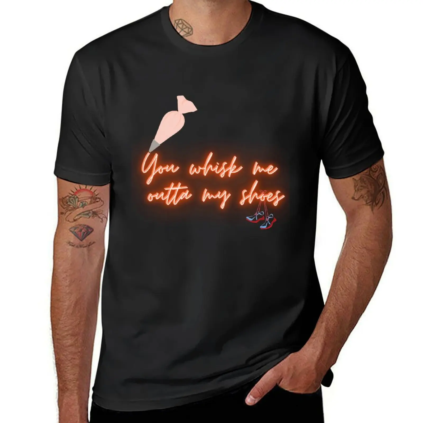 You Whisk me outta my shoes cute funny baking kitchen running shoes meme T-Shirt anime heavyweights mens white t shirts