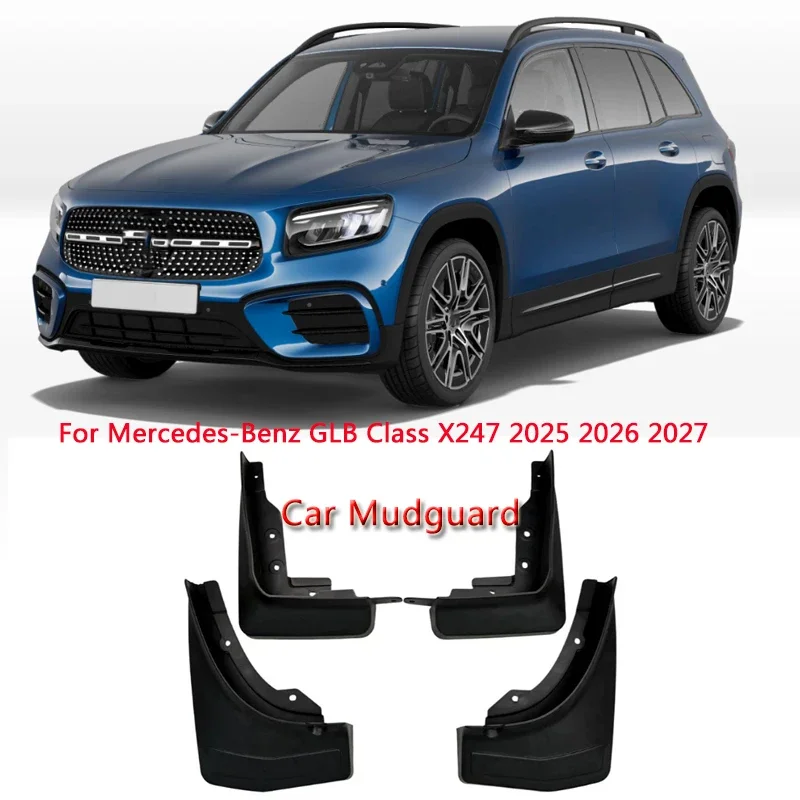 4PCS Car Fender Mud Flap Auto Splash Guard Anti-dirt Wear-resistant Body Accessory For Mercedes-Benz GLB-Class X247 2025-Present