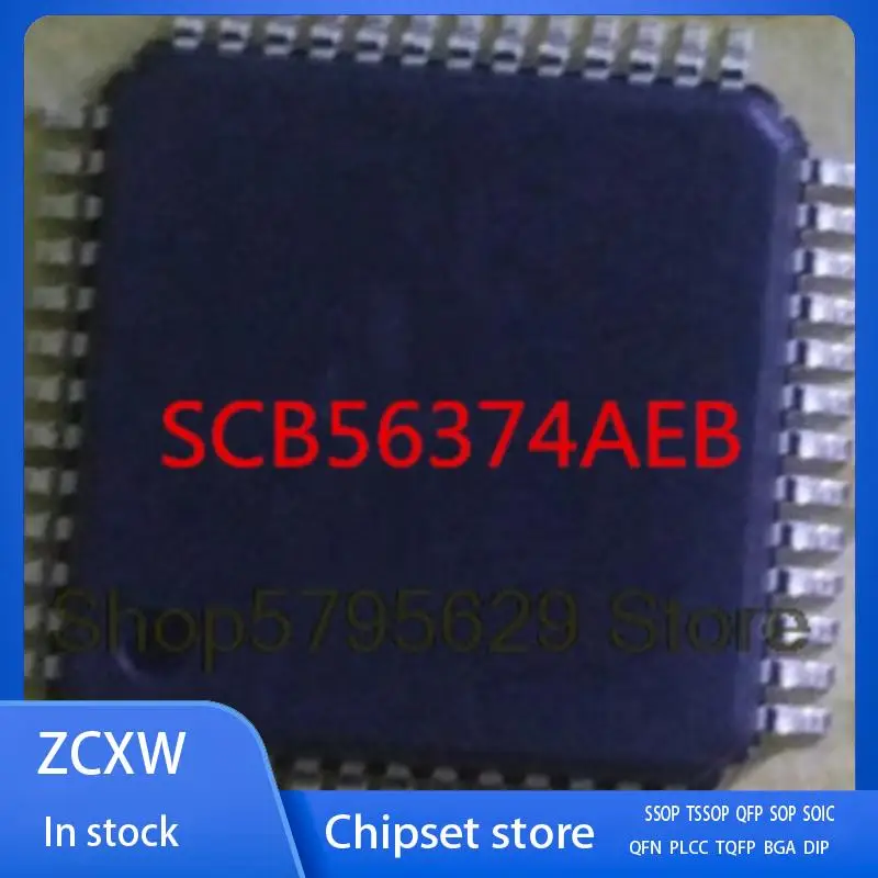 

New 2Pcs/Lot SCB56374AEB SCB56374 SCB56374AE8 QFP52