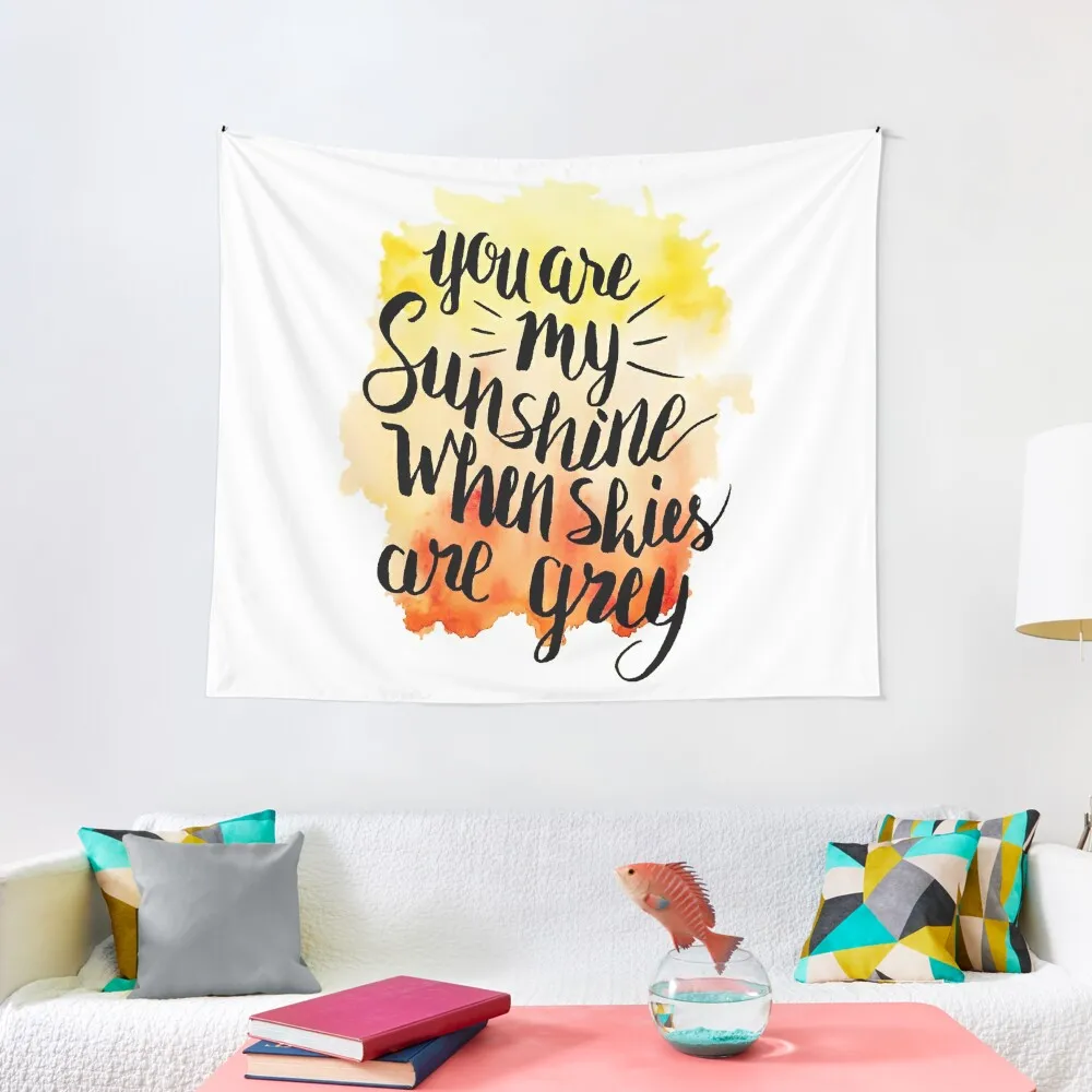 

You are my sunshine - brush lettering Tapestry Decor Home Funny Bedrooms Decor Tapestry