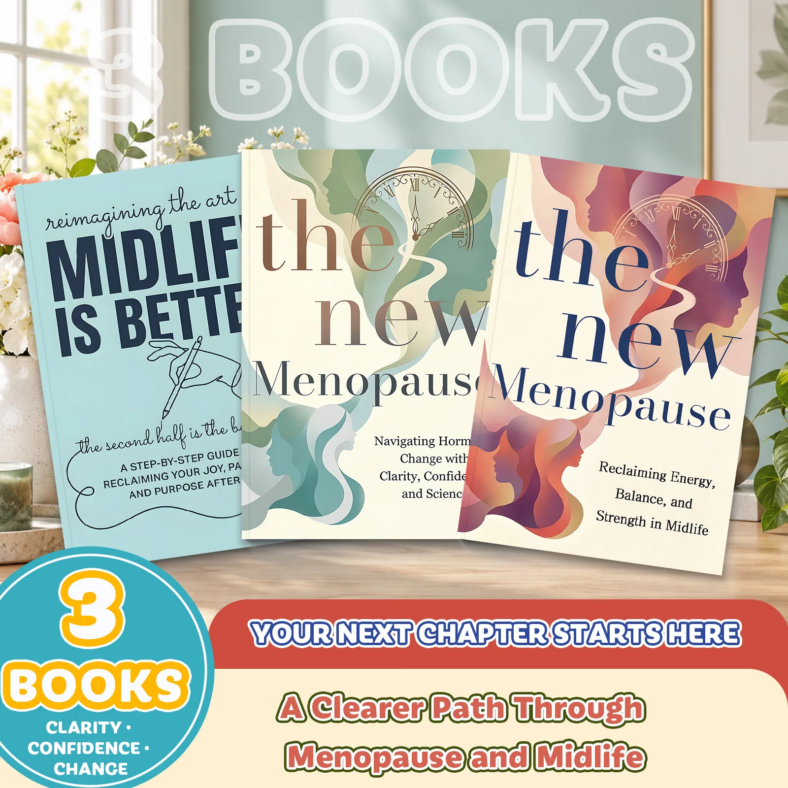 Your Next Chapter Starts in Midlife — Menopause and Women’s Wellness Guidance for Finding Balance, Rebuilding Confidence