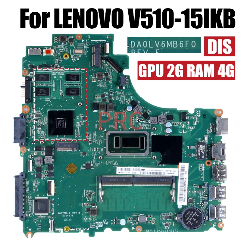 Imagem -04 - Placa-mãe do Portátil para Lenovo V51015ikb Da0lv6mb6f0 4405u i3 i5 i7 7th Ram 4g Gpu 2g Mainboard do Caderno