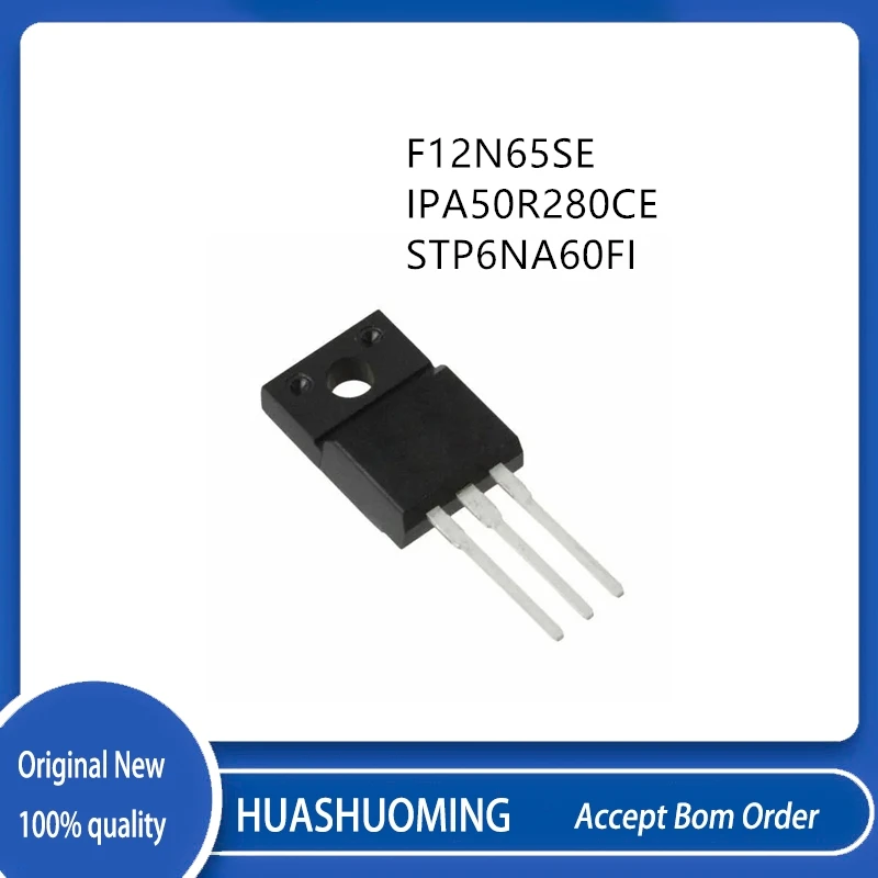 10Pcs/Lot  F12N65SE F12N65 IPA50R280CE 5R280CE STP6NA60FI  P6NA60FI  TO-220F