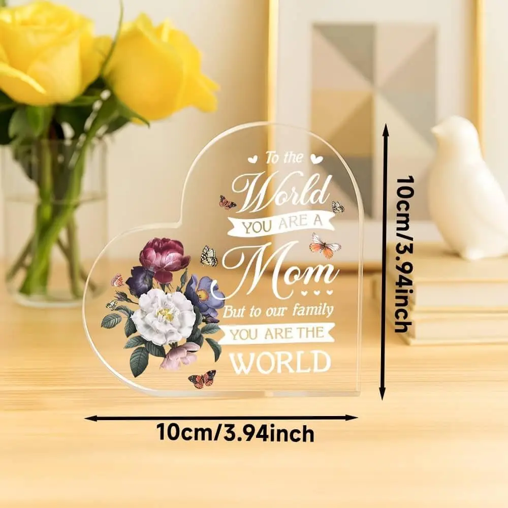 To The World You Are A Mom Heart Acrylic Plaque, Vintage Floral Butterfly Sentimental Mother Love Desk Keepsake Gift