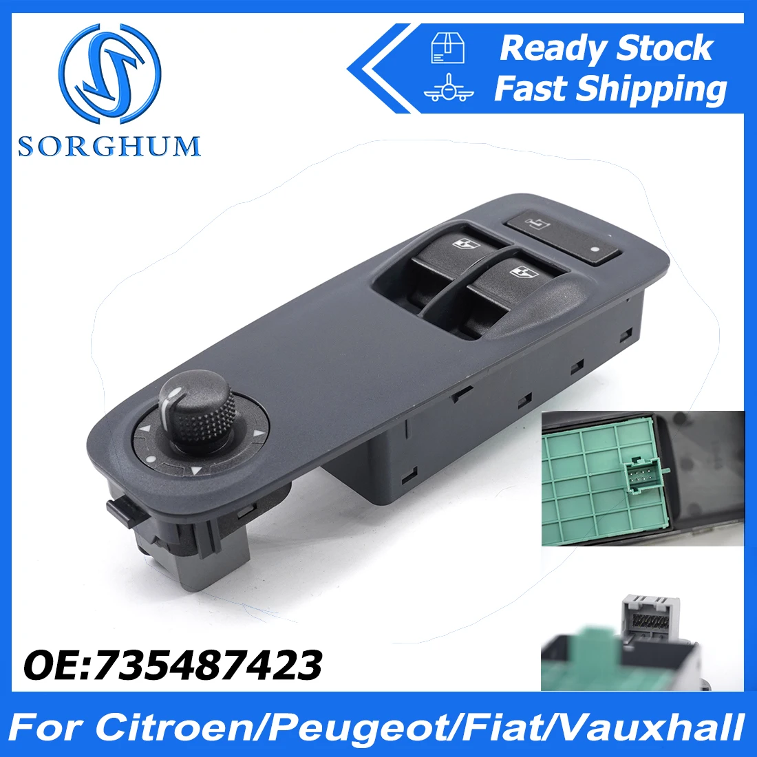 SORGHUM New Power Window Switch 735487423 For Citroen Peugeot Fiat Vauxhall Relay Boxer Doblo Ducato Combo MK3 735421419 6490X9