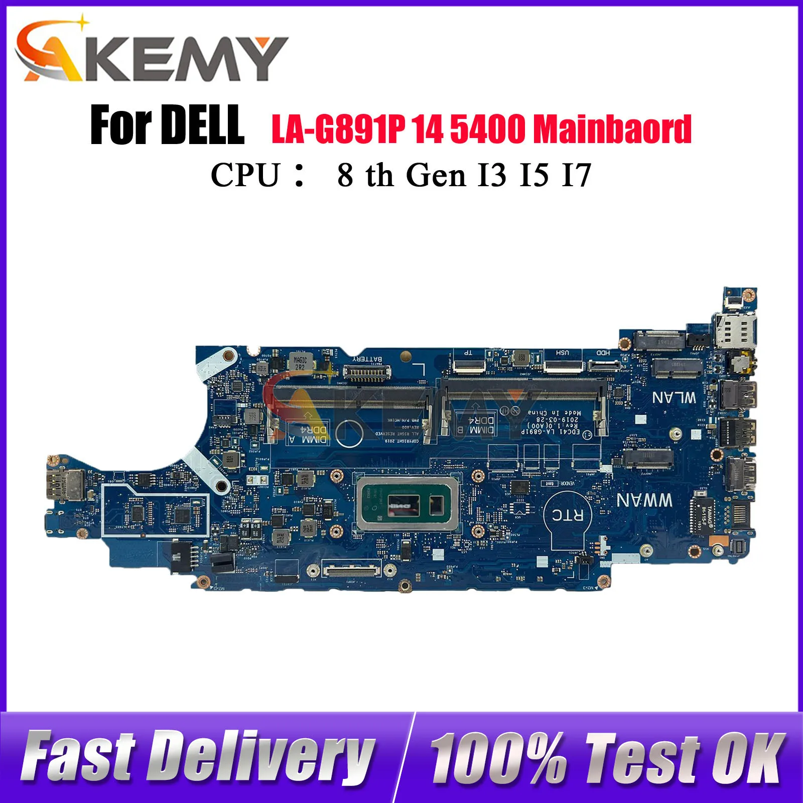 

Материнская плата для ноутбука DELL Latitude 5400 LA-G891P с процессором i5 i7 8-го поколения EDC41 CN-03WM4C 0HJD1J, 100% полностью протестировано
