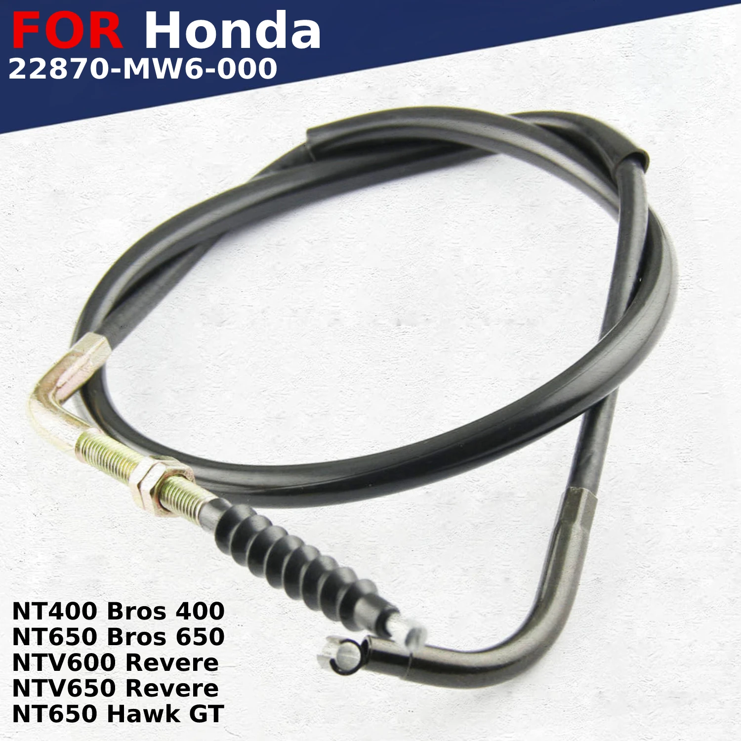 

Мотоциклетные запчасти, трос сцепления, Тяговая Тормозная Линия для Honda NTV600 NTV650 NT400 NT650 Revere Bros Hawk GT 400 650 22870-MW6-000 Moto