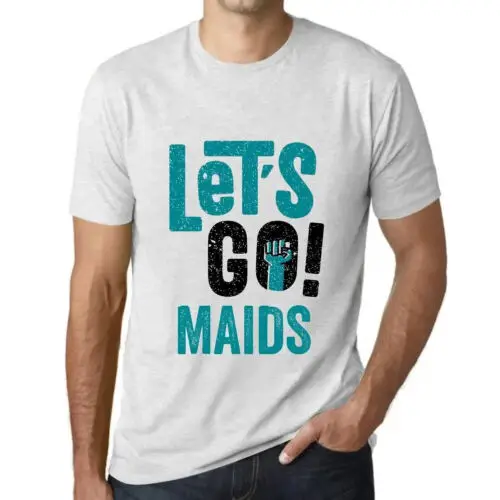 Heren Grafisch T-Shirt Laten we gaan meiden – Let's Go Maids – Eco-vriendelijk