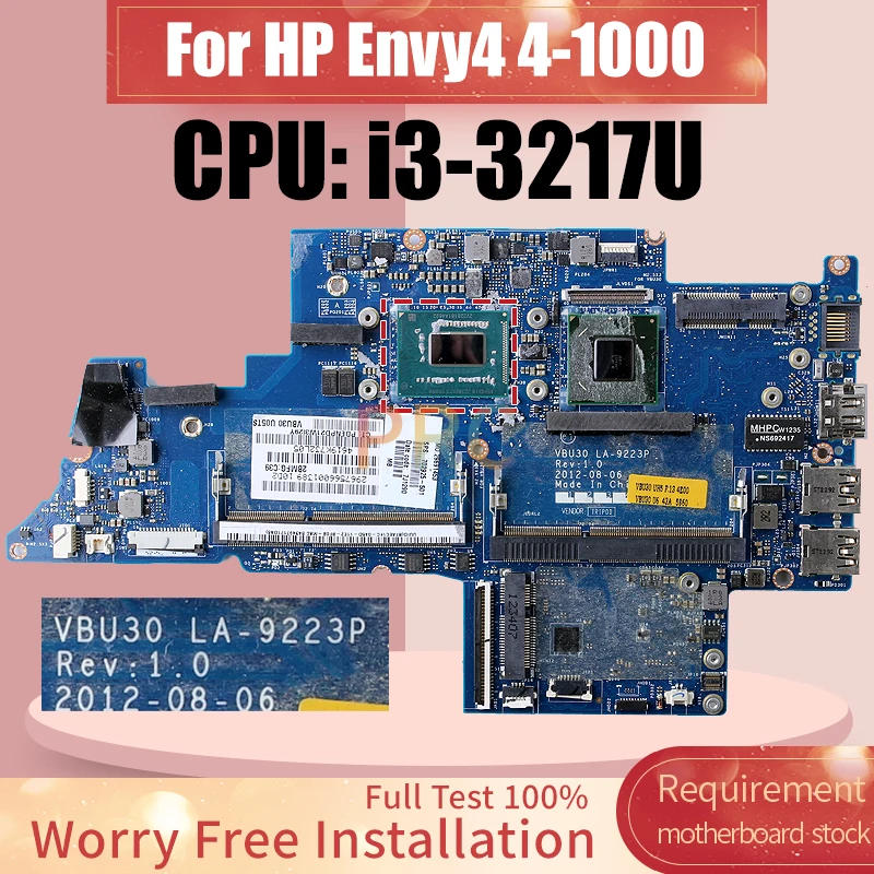 For HP Envy4 4-1000 Laptop Motherboard LA-9223P SR0N9 i3-3217U 702925-501 Notebook Mainboard