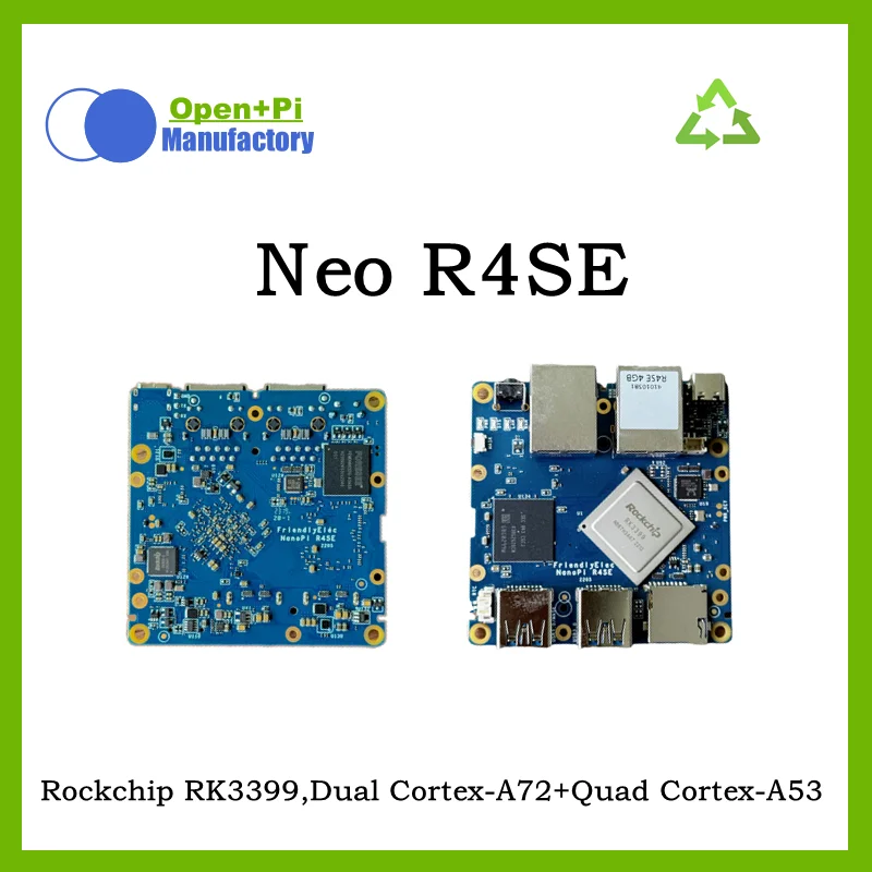 

Select+Pi Nano R4SE LTS (4G+32G) LPDDR4 RAM, Rockchip RK3399, Dual Cortex-A72+Quad Cortex-A53,Mali-T864 GPU, 2xGigabit LAN, Debian