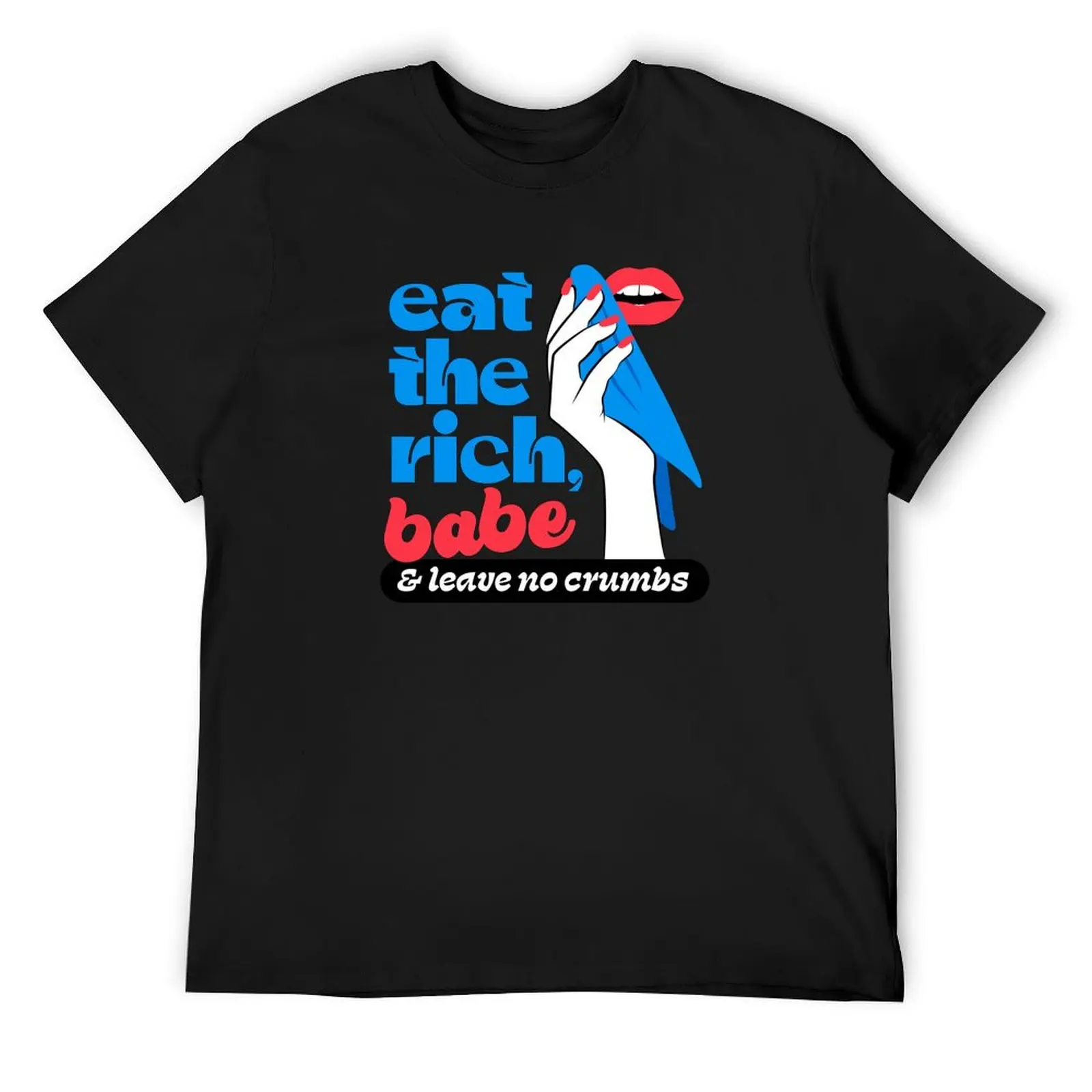 

Eat the Rich, Babe #2 T-Shirt cute clothes blacks Short sleeve tee Man t-shirt black t-shirts for men