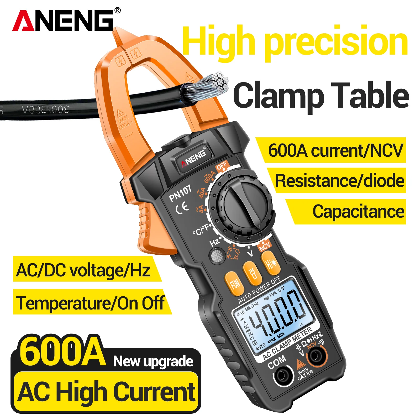 Pince ampèremétrique numérique ANENG PN107 4000 points de lecture 600A NCV Température Fréquence Capacité Lampe torche Maintien des données Arrêt automatique Outil de réparation de circuits AC/DC