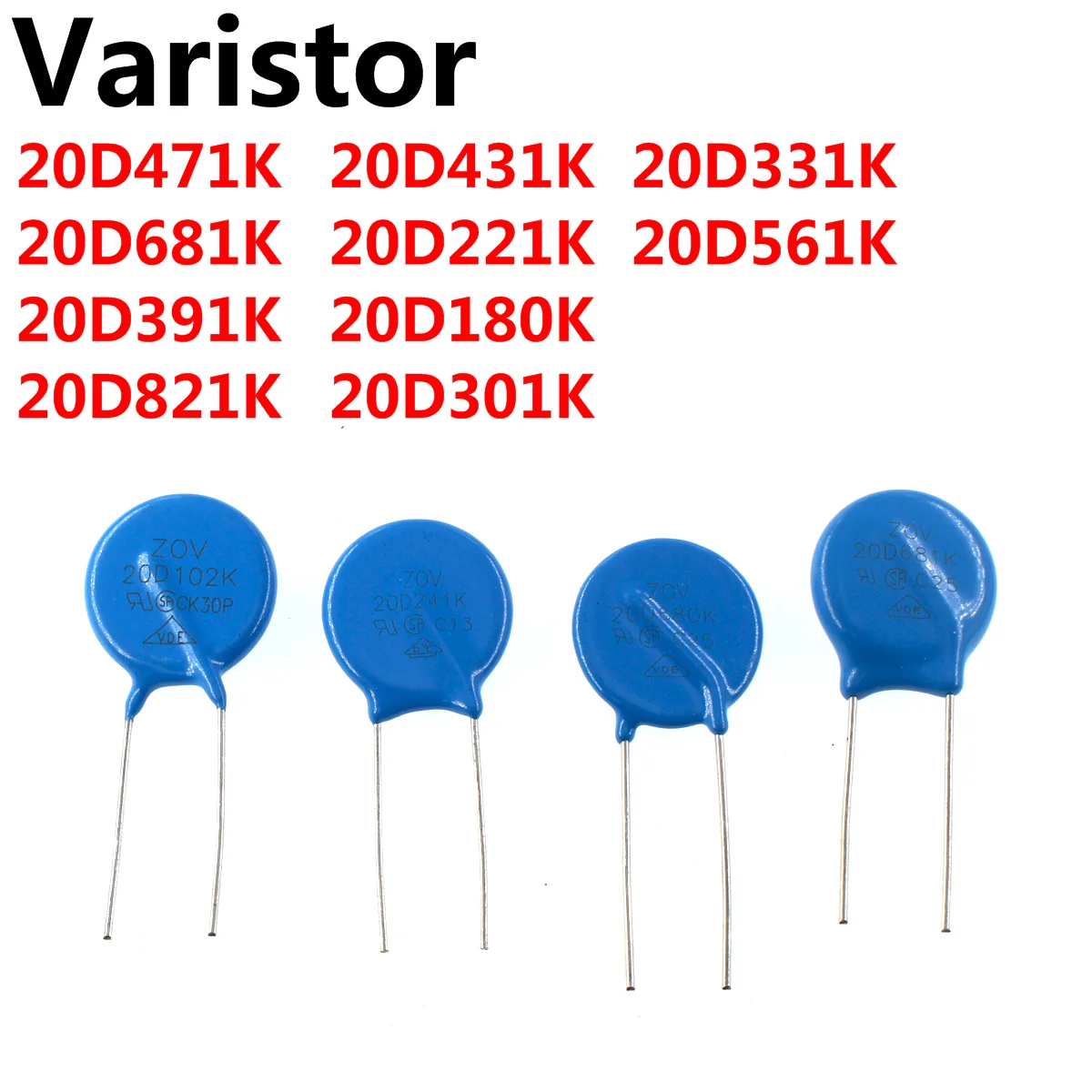 10PCS varistor 20D471K 20D681K 20D391K 20D821K 20D431K 20D221K 20D180K 20D301K 20D331K 20D561K