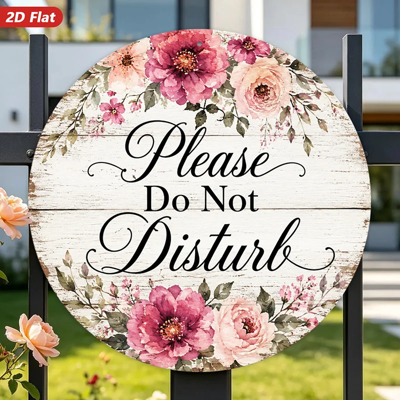 2D Flat, 1pc Floral Privacy Quote Round Metal Sign Wall Art, Please Do Not Disturb, Pink Peony Blossoms, Ideal for Workspace Off