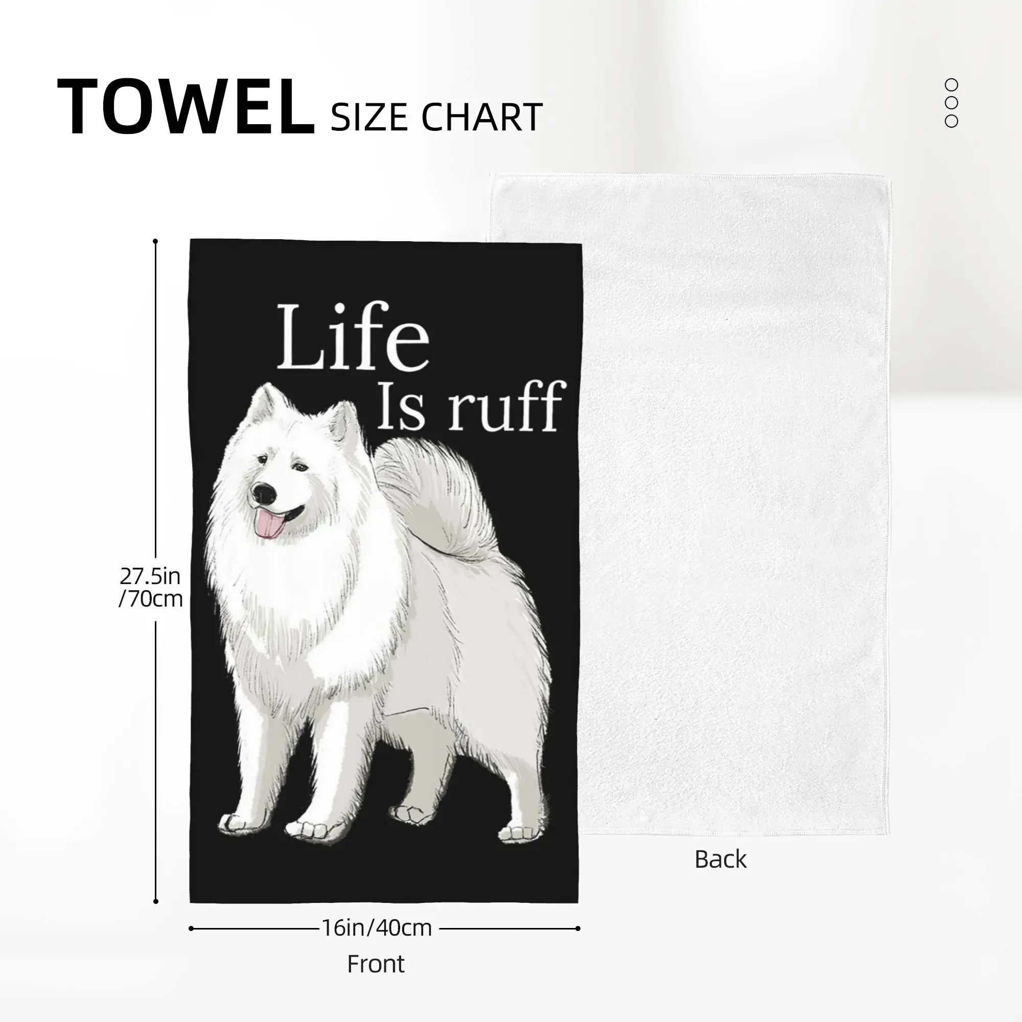 Custom Samoyed Life Is Ruff Soft Face Towel Quick Dry Pool Bath Cotton Towels Absorbent
