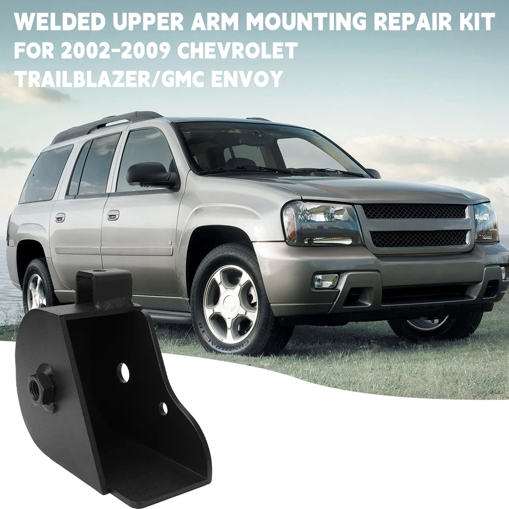 

1 Pair Welded Upper ARM Mounting Repair Kit For 2002-2009 Chevrolet Trailblazer/GMC Envoy Upper Trailing Arm Mount Repair Kit