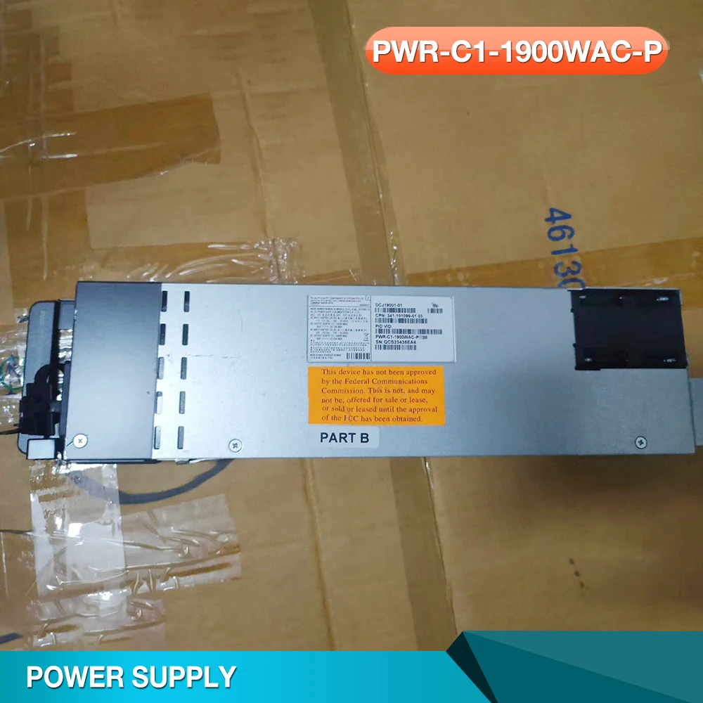 

For CISCO 9300 Power Supply 341-101099-01 PWR-C1-1900WAC-P