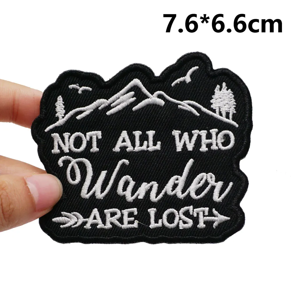 Not all who wander are lost Embroidered Patches Applique Sewing Label punk biker Band Rock Clothes Badges with hook backing