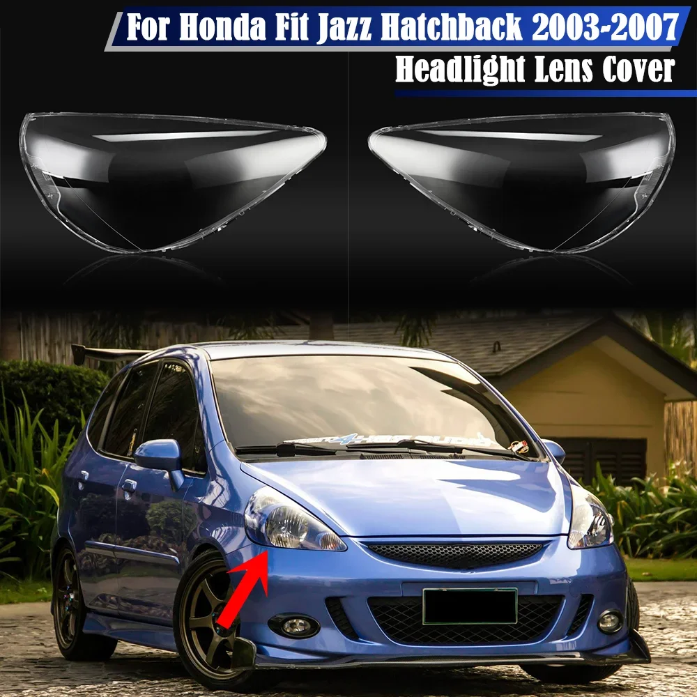 For Honda Fit Jazz Hatchback 2003 2004 2005 2006 2007 Headlamp Cover Transparent Lampshade Headlight Shell Mask Lens Plexiglass