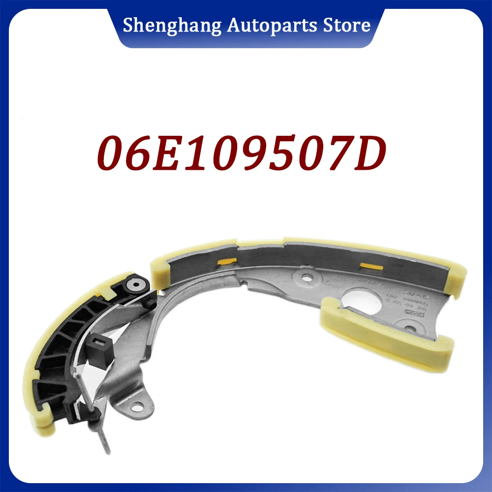 

06E109507D Timing Chain Tensioner 06E 109 507 D 06E109507C 06E 109 507 C For Audi A4 A5 A6 A7 A8 Q5 Q7 VW Touareg 2005-2017