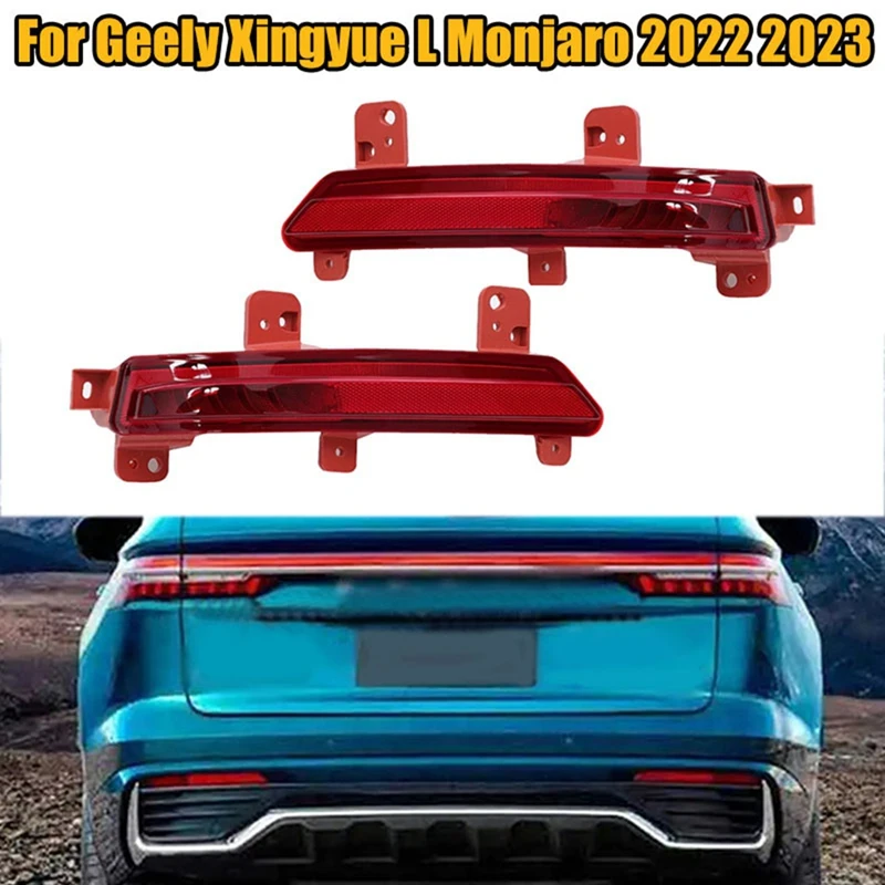 

1Pair Rear Bumper Fog Light Reflector Stop Light Rear Foglamp Brake Warning Lamp For Geely Xingyue L Monjaro 2022 2023