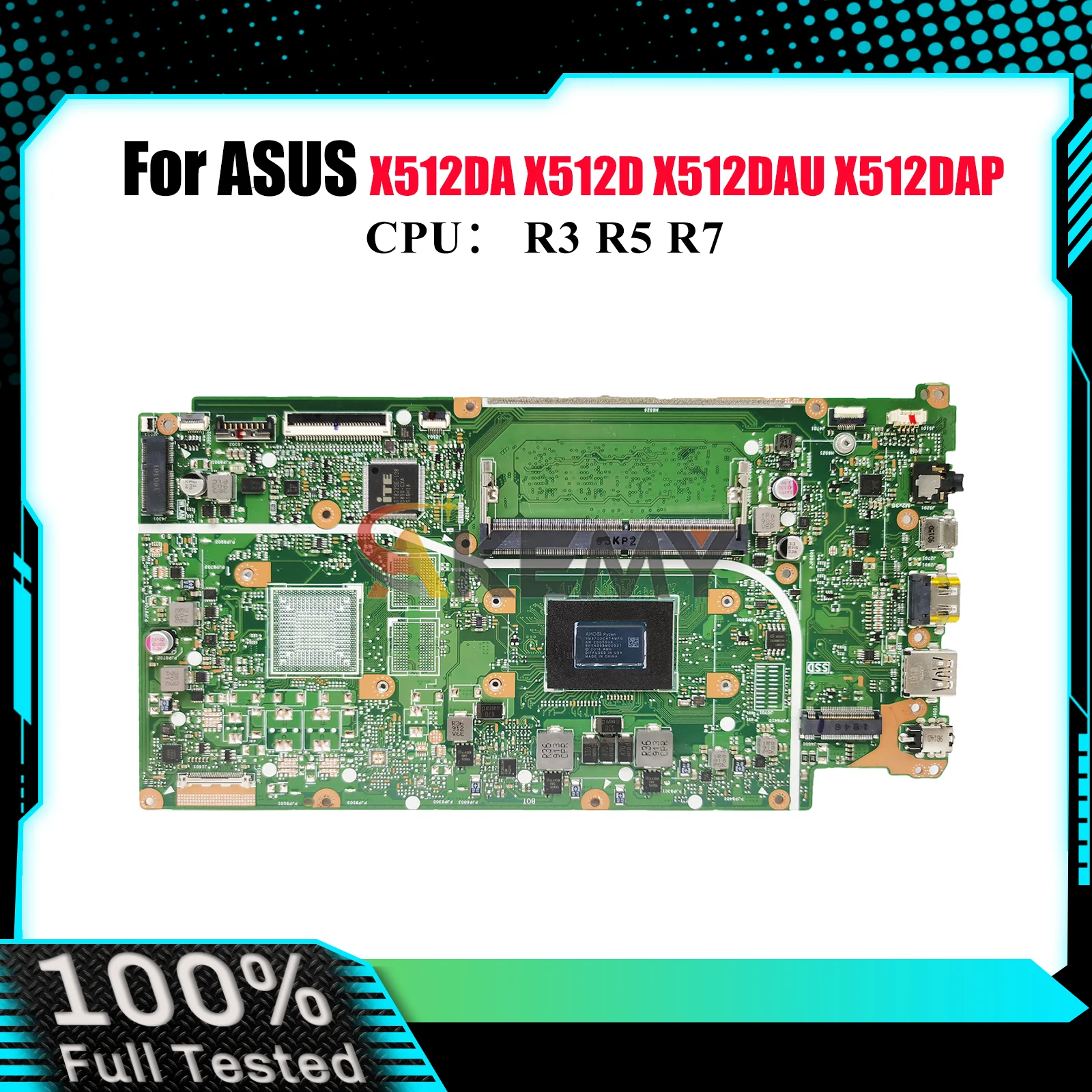 

X512DA Laptop Motherboard For ASUS VivoBook M512D V5000d X512D X512DAU X512DK M5050D F512D X512DA X512DAP Mainboard R3 R5 R7 CPU