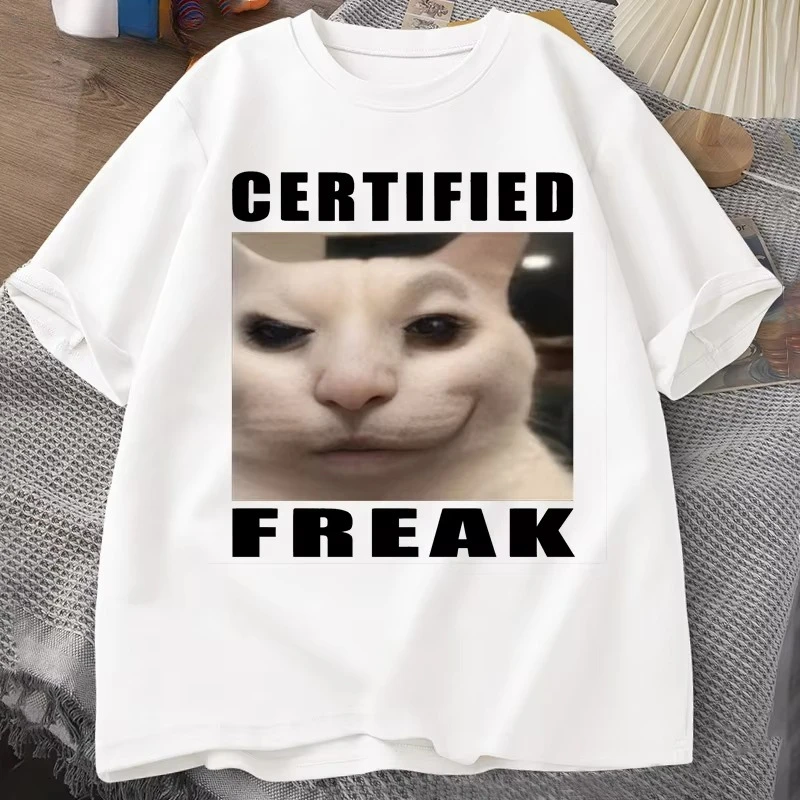Certified Freak Cat Meme T Shirt Cotton Short Sleeve Match My Freak Hard T-shirts Casual O Neck Printed T-shirt Cat Lover Tees