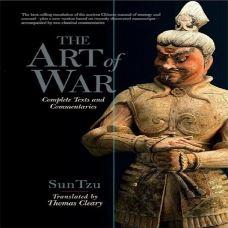 

Искусство войны Солнце Тзу Искусство войны – это кристаллизация китайской мудрости.
