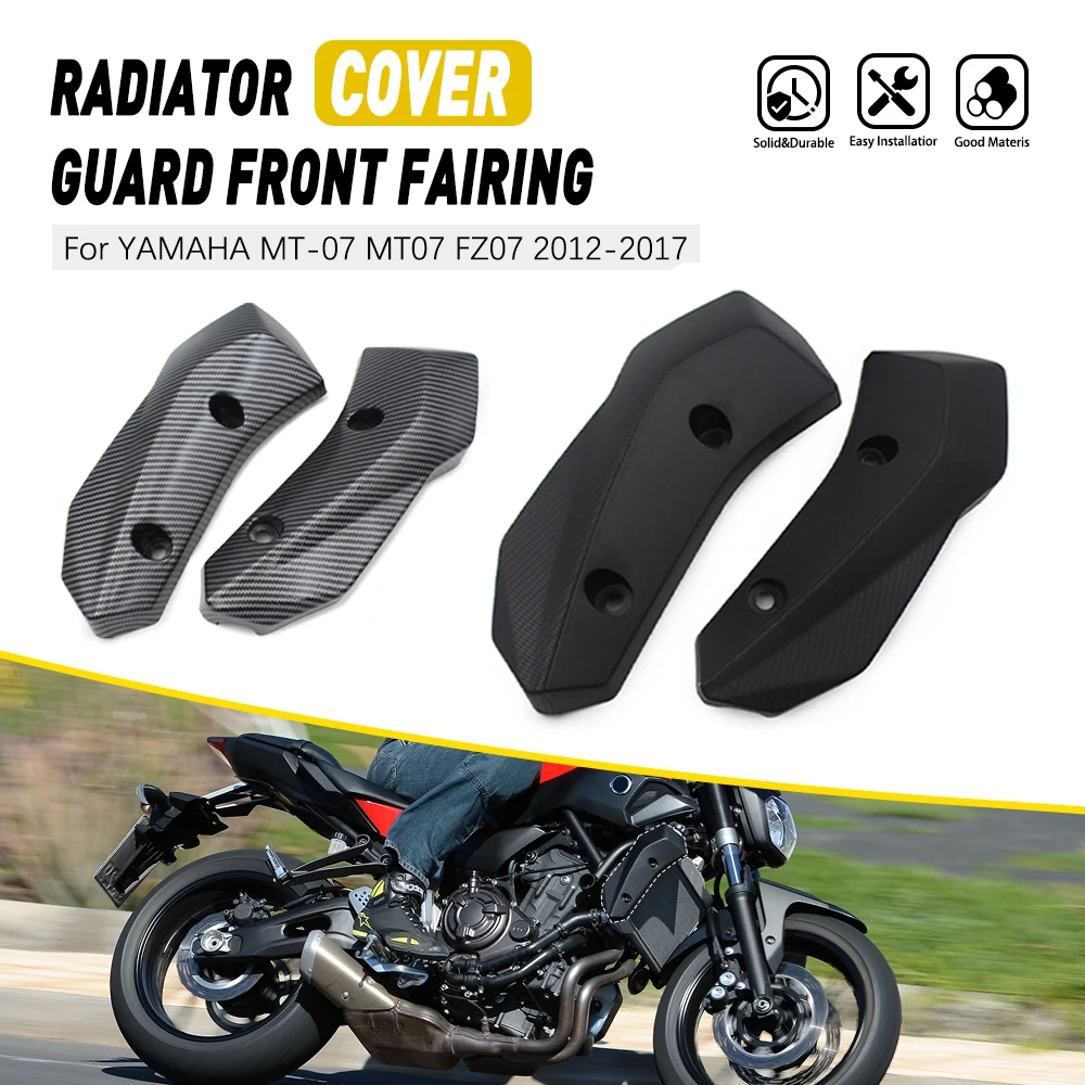 

For YAMAHA MT07 FZ07 2012-2016 2017FZ-07 MT-07 Motorcycle Accessories ABS Plastic Side black Radiator Cover Guard Front Fairing