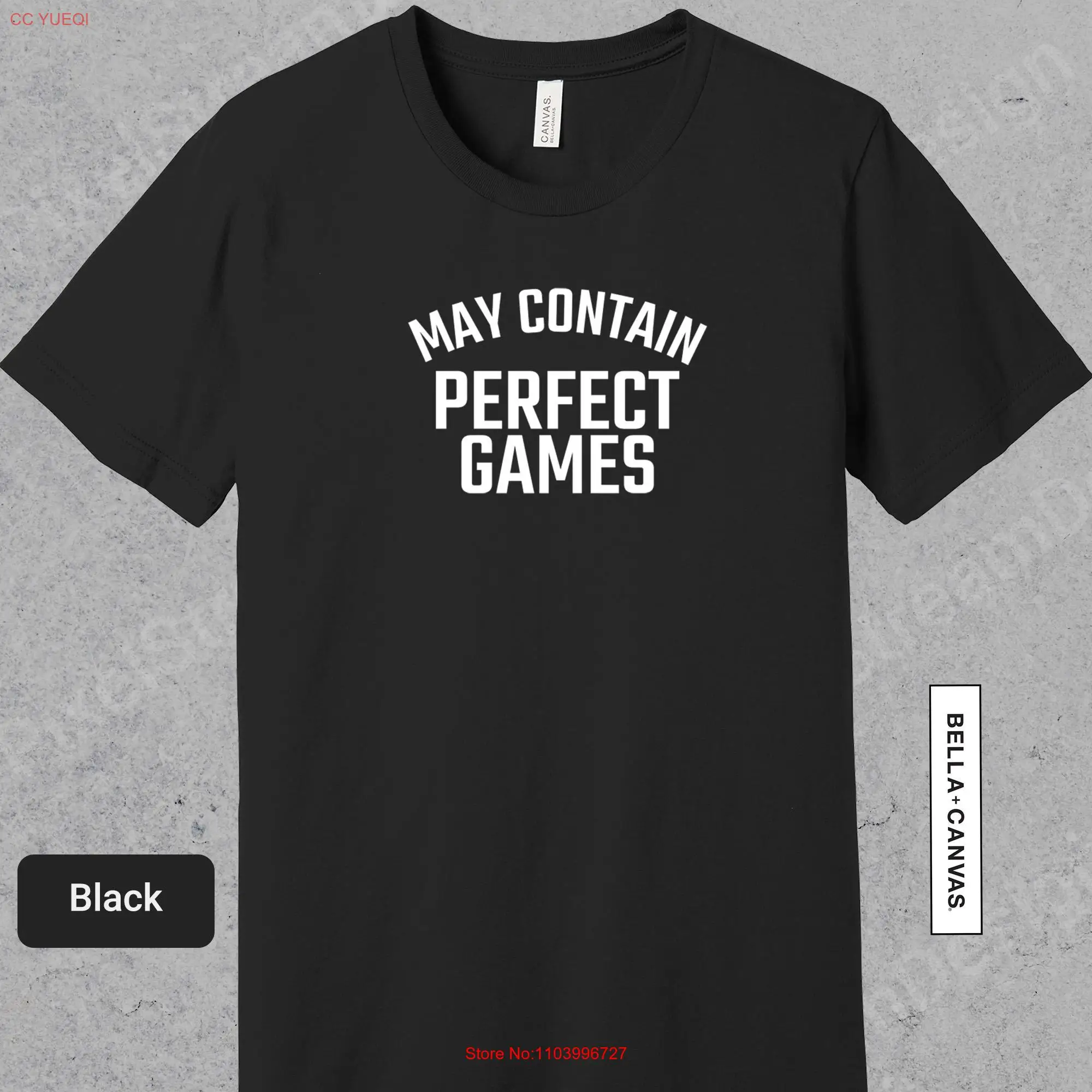 May Contain Perfect Games T Shirt Funny Bowler Apparel For Bowling Lover Men or Women 0790 long or short sleeves